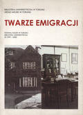 Twarze emigracji.