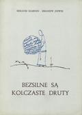 Riabinin Sergiusz, Jóźwik Zbigniew – Bezsilne są kolczaste druty.