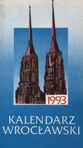 Kalendarz Wrocławski na rok 1993. [T. 1-2].