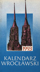 Kalendarz Wrocławski na rok 1993. [T. 1-2].