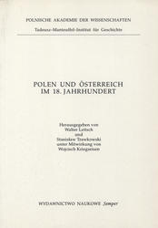 Polen und Österreich im. 18 Jahrhundert.