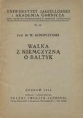 Konopczyński Władysław – Walka z niemczyzną o Bałtyk.