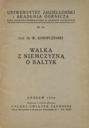 Walka z niemczyzną o Bałtyk.