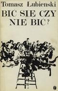 Łubieński Tomasz – Bić się czy nie bić?