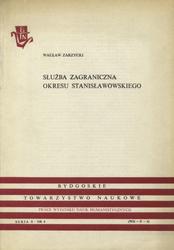 Służba zagraniczna okresu stanisławowskiego.