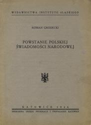 Powstanie polskiej świadomości narodowej.