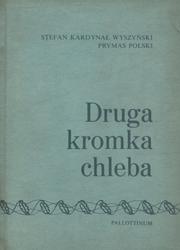 Druga kromka chleba.