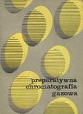 Preparatywna chromatografia gazowa.