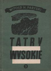 Tatry Wysokie. Cz. 3.