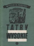 Paryski Witold Henryk – Tatry Wysokie. Cz. 7.