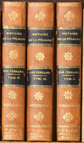 Ferrand Antoine François Claude – Histoire des trois démembrements de la Pologne. T. 1-3.