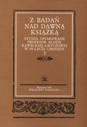 Z badań nad dawną książką. [T.] 1-2.