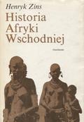 Zins Henryk – Historia Afryki Wschodniej.