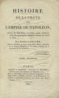Labaume Eugene – Histoire de la chute de l'Empire de Napoléon... T. 1-2.