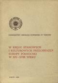 W kręgu stanowych i kulturowych przeobrażeń Europy Północnej W XIV-XVIII wieku.