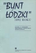 „Bunt łódzki” 1892 roku.