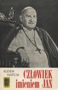Hatch Alden – Człowiek imieniem Jan.