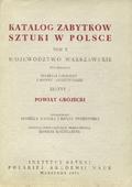 Katalog Zabytków Sztuki w Polsce : Powiat grójecki.