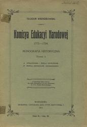 Komisya Edukacyi Narodowej : 1773-1794. T. 1.