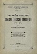 Protokóły posiedzeń Komisyi Edukacyi Narodowej 1773-1777.