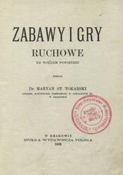 Zabawy i gry ruchowe na wolnem powietrzu