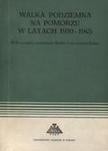 Walka podziemna na Pomorzu w latach 1939-1945.
