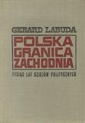 Labuda Gerard – Polska granica zachodnia.