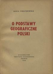 O podstawy geograficzne Polski.