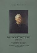 Wierzchosławski Szczepan – Ignacy Łyskowski 1820-1886.