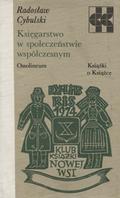 Cybulski Radosław – Księgarstwo w społeczeństwie współczesnym.