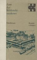 Łoś Leon – Biblioteki naukowe.
