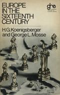 Koenigsberger Helmut Georg, Mosse George Lachmann – Europe in the sixteenth century.