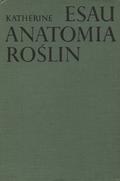Esau Katherine – Anatomia roślin.
