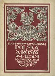 Polska a Rosya w pieśni największych wieszczów narodu.