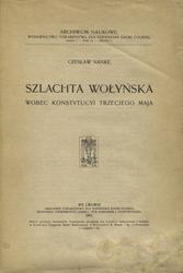 Szlachta wołyńska wobec konstytucyi trzeciego maja.