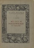 Gumowski Marian – Muzeum Wielkopolskie w Poznaniu.