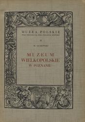 Muzeum Wielkopolskie w Poznaniu.