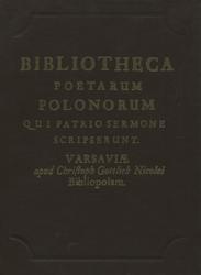 Bibliotheca poetarum polonorum qui patrio sermone scripserunt.