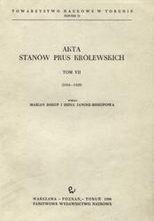 Akta stanów Prus Królewskich. T. 7.