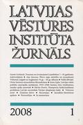 Latvijas Vēstures Institūta Žurnāls. Gads: 2008, 1 (66).