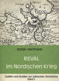 Hartmann Stefan – Reval im Nordischen Krieg.