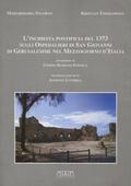 Salerno Mariarosaria, Toomaspoeg Kristjan – L'inchiesta pontificia del 1373 sugli Ospedalieri di San Giovanni di Gerusalemme nel Mezzogiorno d'Italia.
