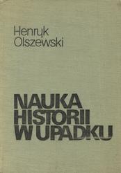 Nauka historii w upadku.