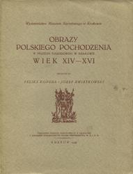 Obrazy polskiego pochodzenia w Muzeum Narodowem w Krakowie.