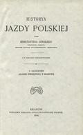Górski Konstanty – Historya jazdy polskiej.