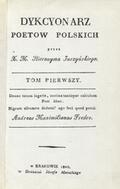 Juszyński Hieronim – Dykcyonarz poetow polskich. T. 1-2.