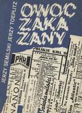 Semilski Jerzy, Toeplitz Jerzy – Owoc zakazany.