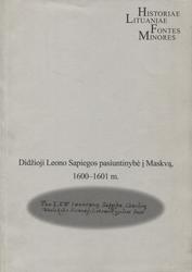 Didžioji Leono Sapiegos pasiuntinybe i Maskvą, 1600-1601 m.