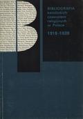 Zieliński Zygmunt – Bibliografia katolickich czasopism religijnych w Polsce 1918-1944.