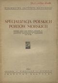 Specjalizacja polskich portów morskich.
